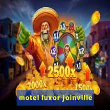 motel luxor joinville